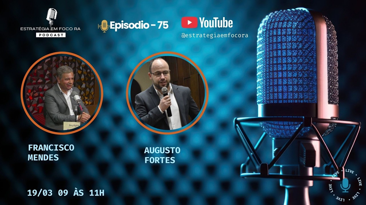 Ep#075  - 2026: | INVESTIMENTOS - Estratégia em Foco RA