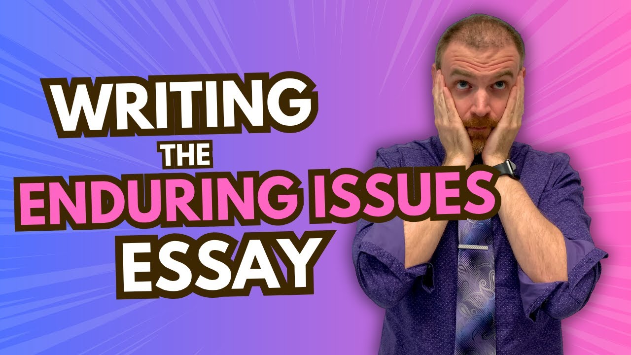 Writing the Enduring Issues Essay | Global History Regents Review LIVE!
