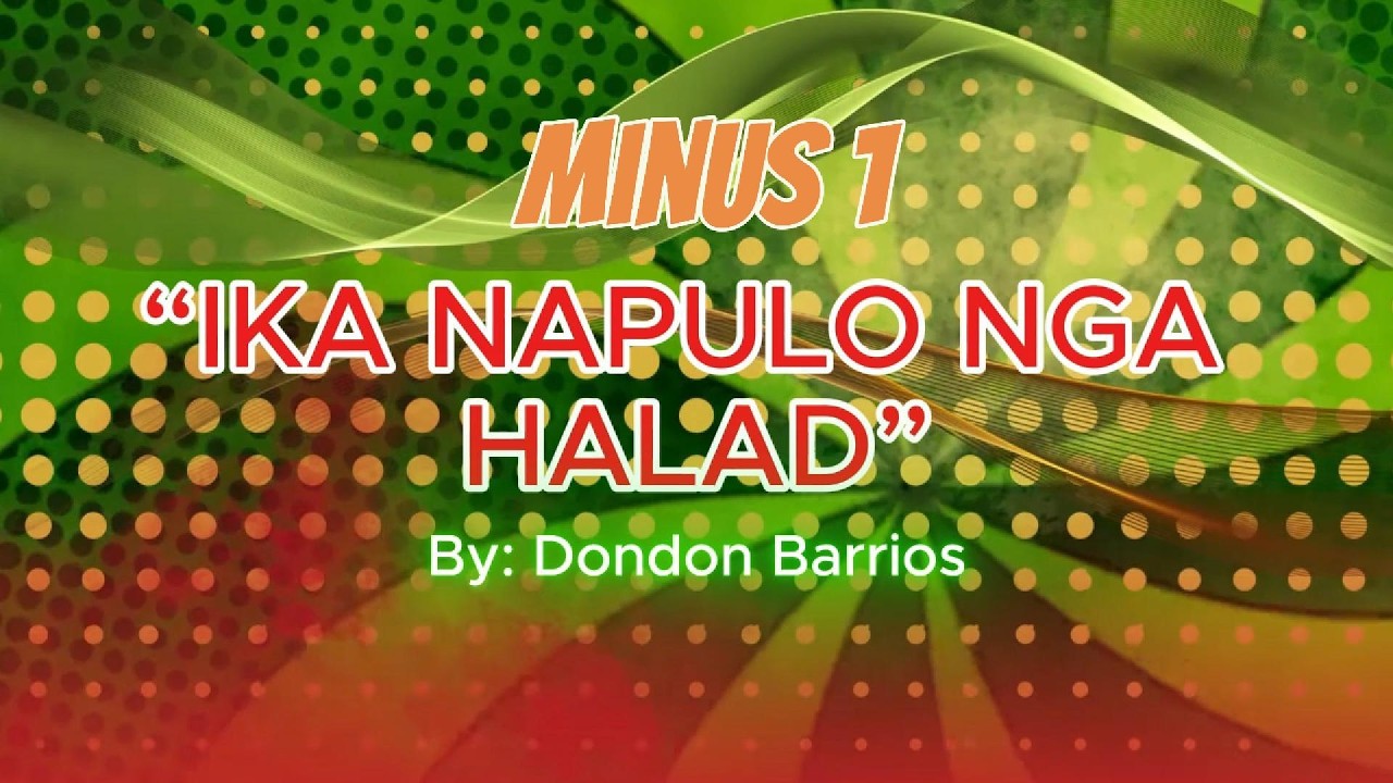 IKA NAPULO NGA HALAD Minus 1