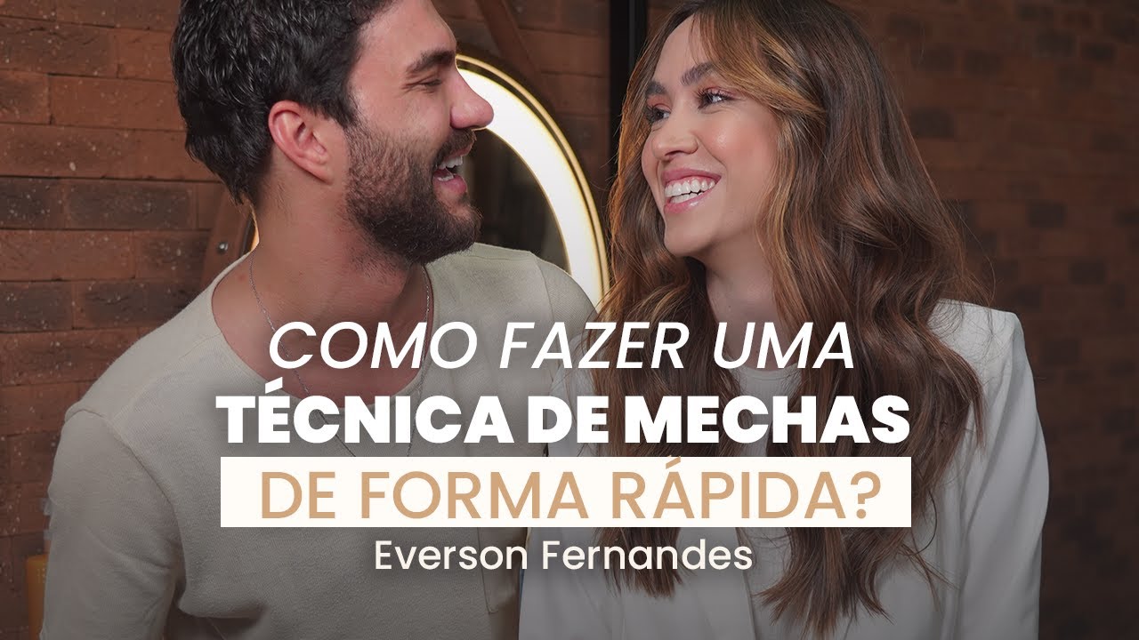 Como fazer mechas de forma rápida? | Com Everson Fernandes