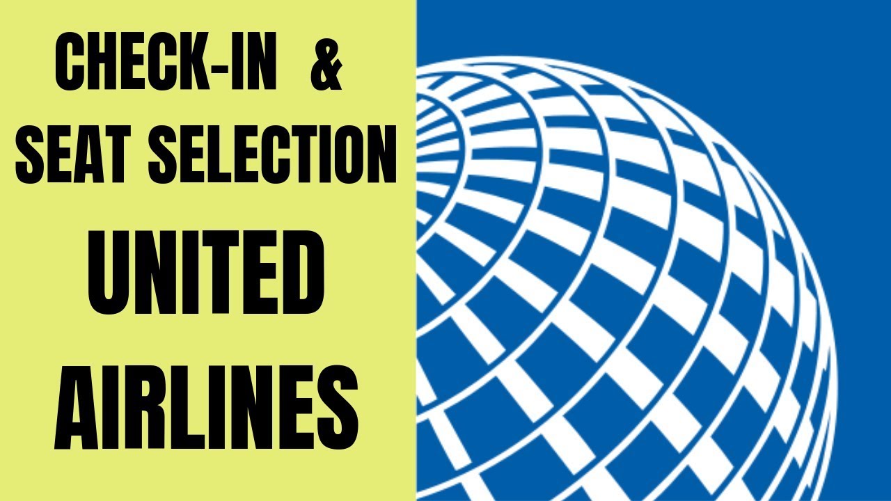 How to check in & select seats on United Airlines