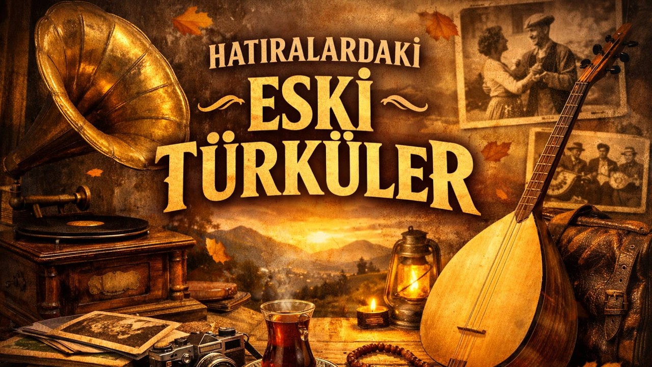 Hatıralardaki Eki Türküler - Sazlı Sözlü Özel Türküler