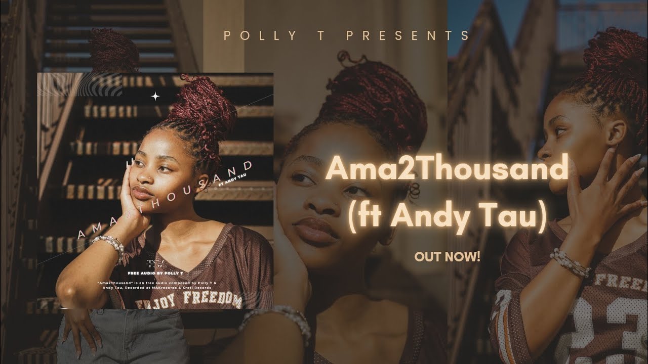 Polly T - Ama2Thousand (Lyric Video) ft Andy Tau