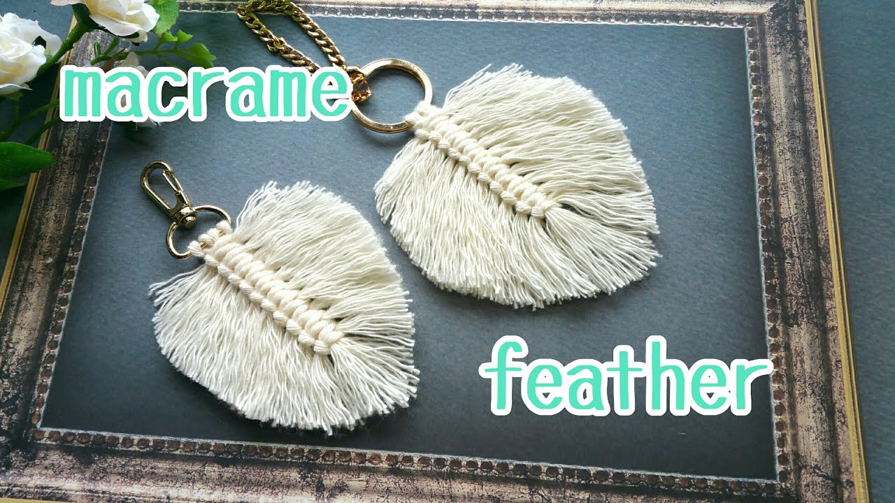 マクラメフェザーキーホルダーの編み方#2～How to make macrame keychain～