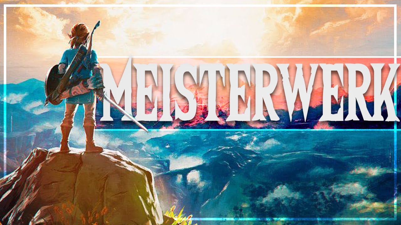 WARUM ZELDA BREATH OF THE WILD EIN OPEN WORLD MEISTERWERK IST!