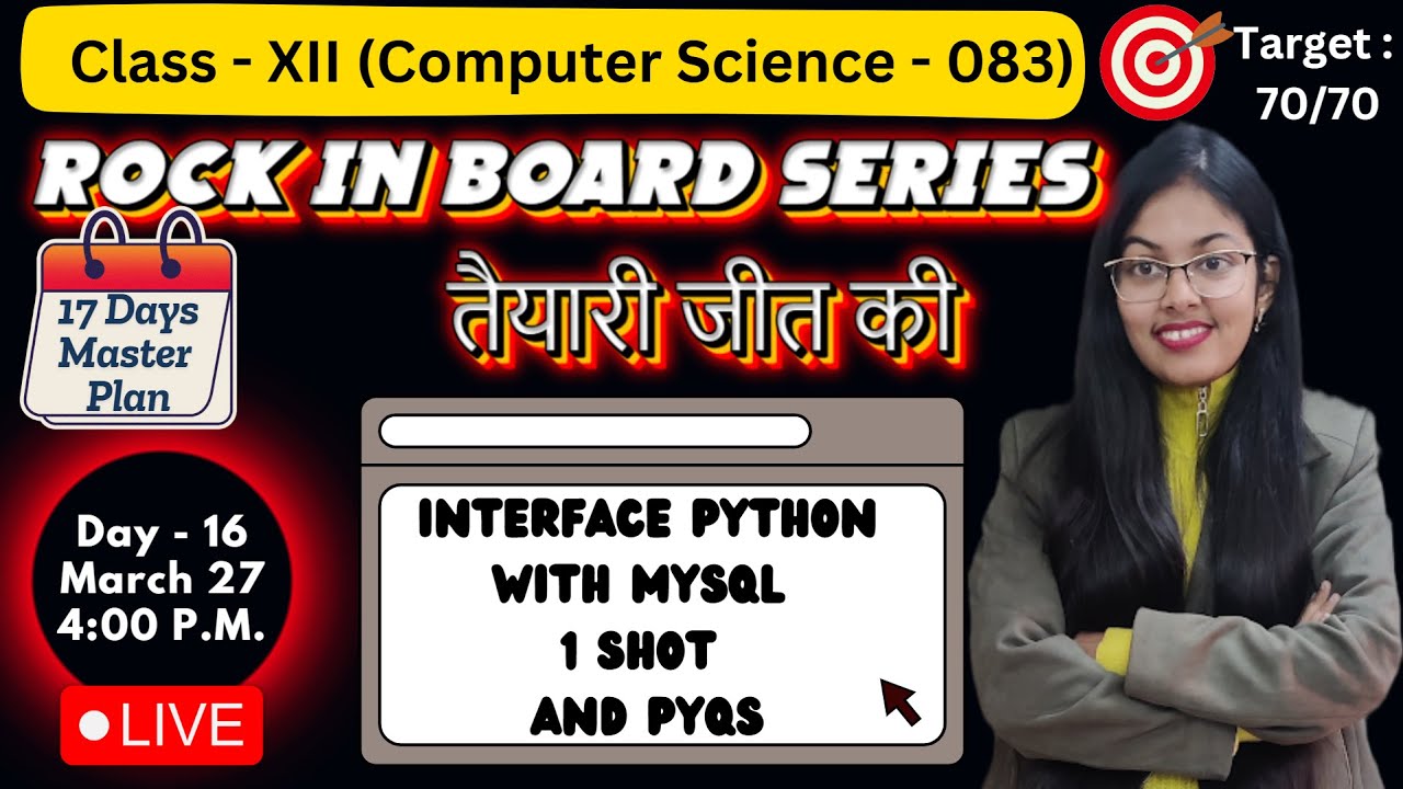 Interface Python with MySQL | 1 Shot and PYQs | Day 16 | CBSE Class 12 Computer Science