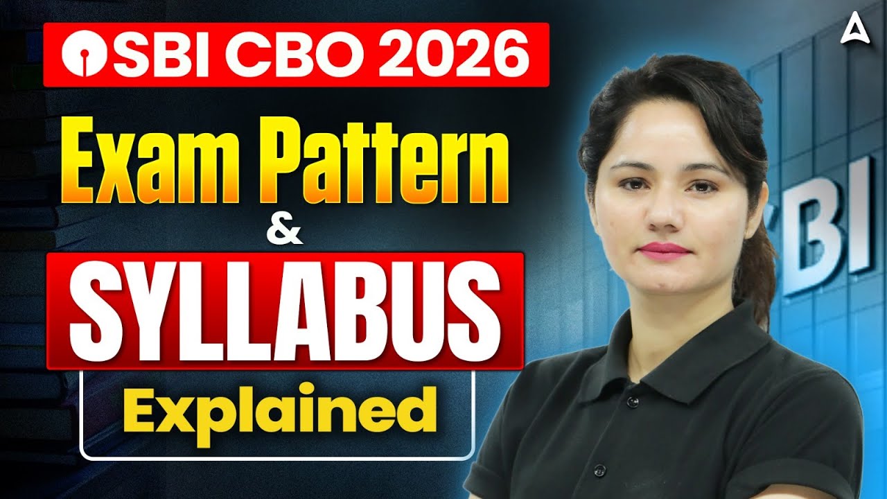 SBI CBO 2026 Exam Pattern & Syllabus Explained | SBI CBO Selection Strategy By Neelam Gahlot