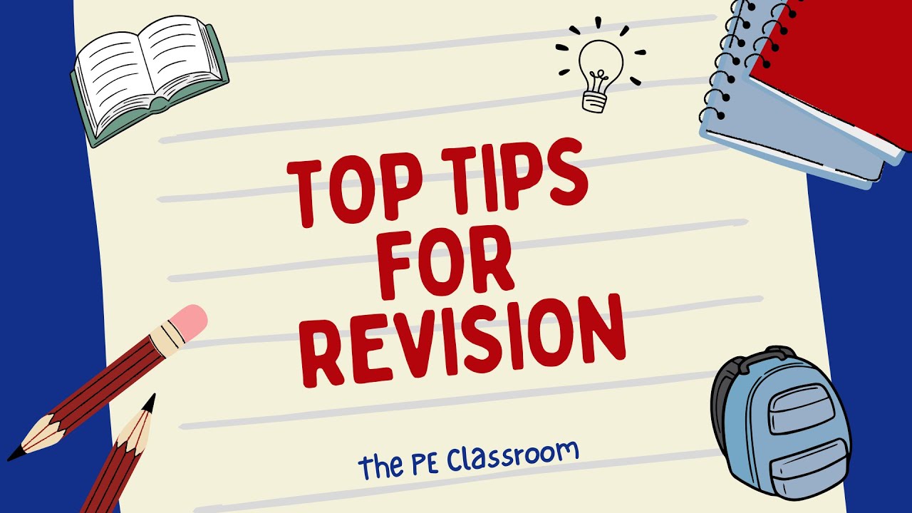 Tops Tips for Revising GCSE PE