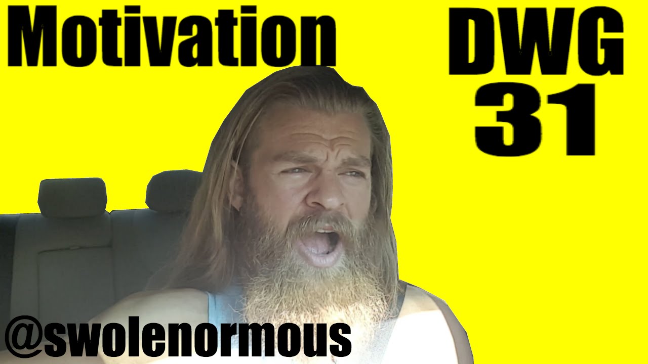 Motivation | Driving While Gaining 31