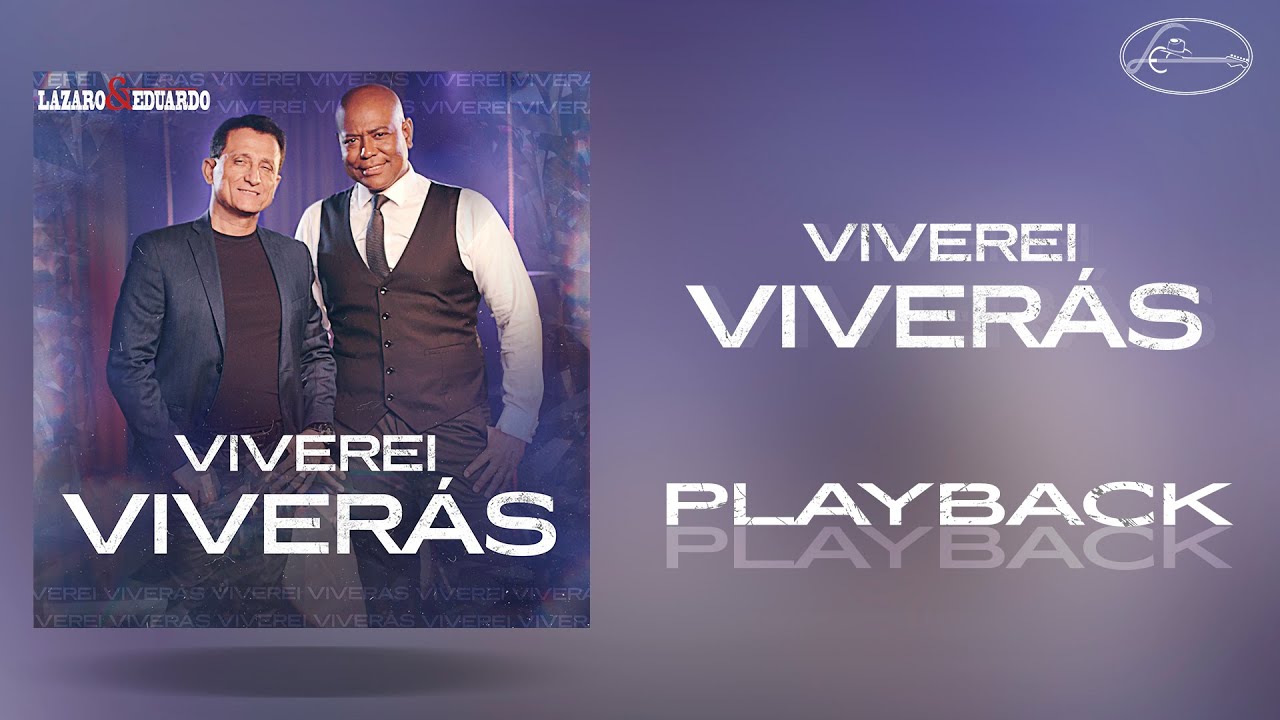 Lázaro e Eduardo - Viverei Viverás | Playback