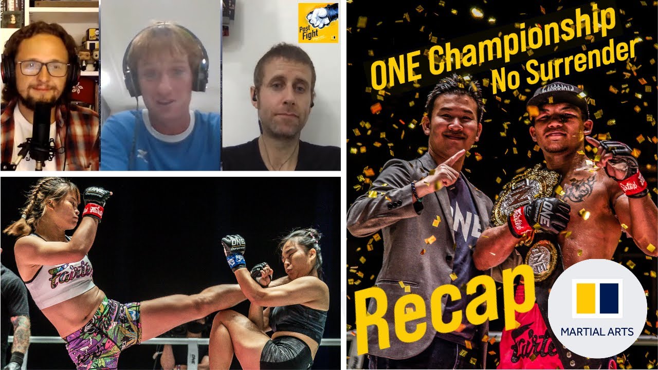 Post Fight Podcast: ONE Championship No Surrender recap | SCMP MMA