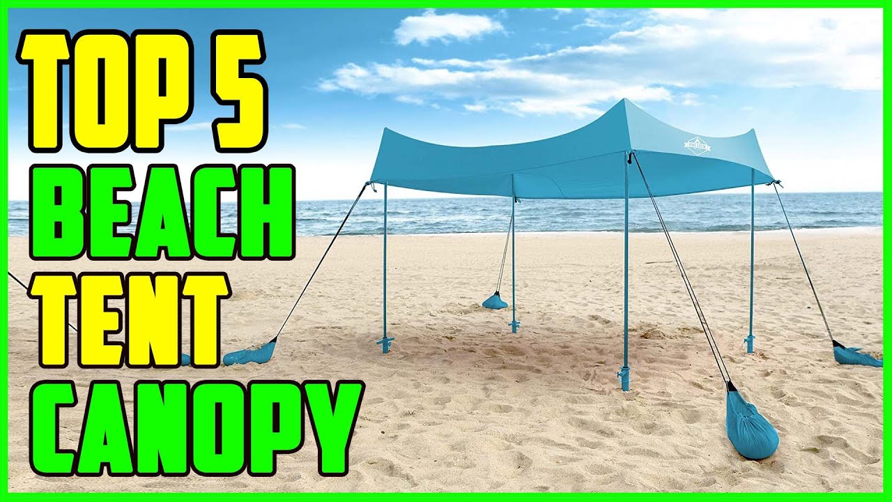 TOP 5 Best Beach Tent Canopy 2026