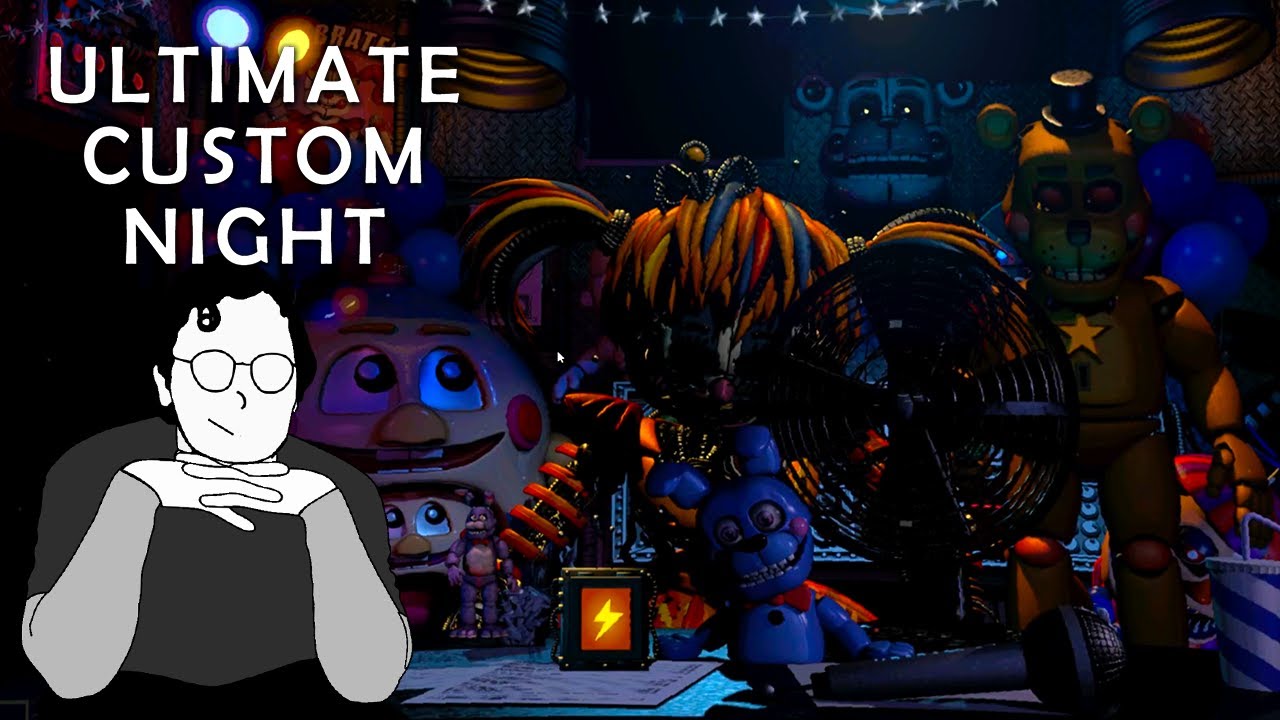Ultimate Custom Night - Part 2 20/20 and 30/20 Mode COMPLETE