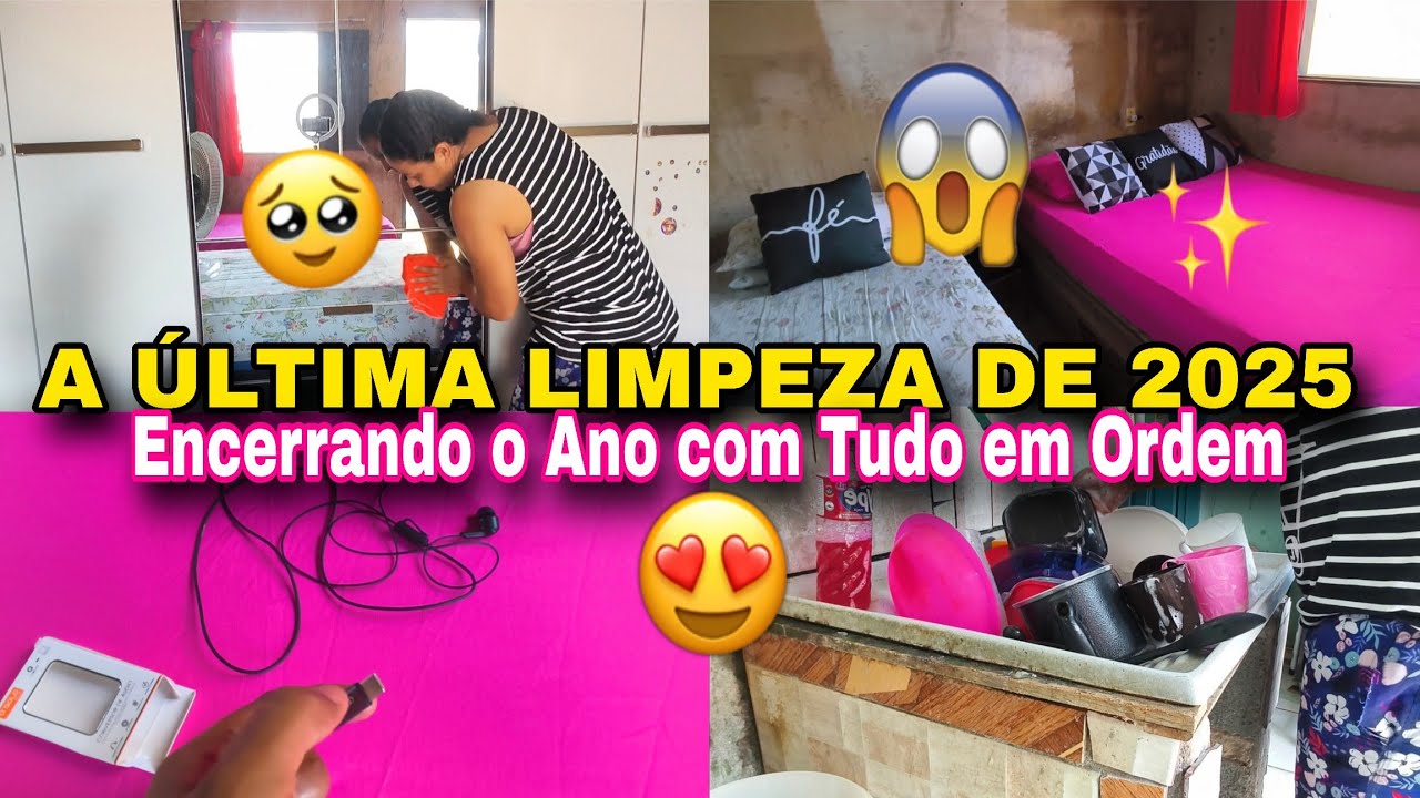 A ÚLTIMA LIMPEZA DE 2025🌟|Encerrando o Ano com Tudo em Ordem😍