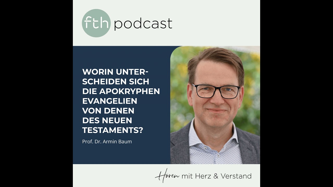 Armin Baum: Worin unterscheiden sich die apokryphen Evangelien von denen des Neuen Testaments?