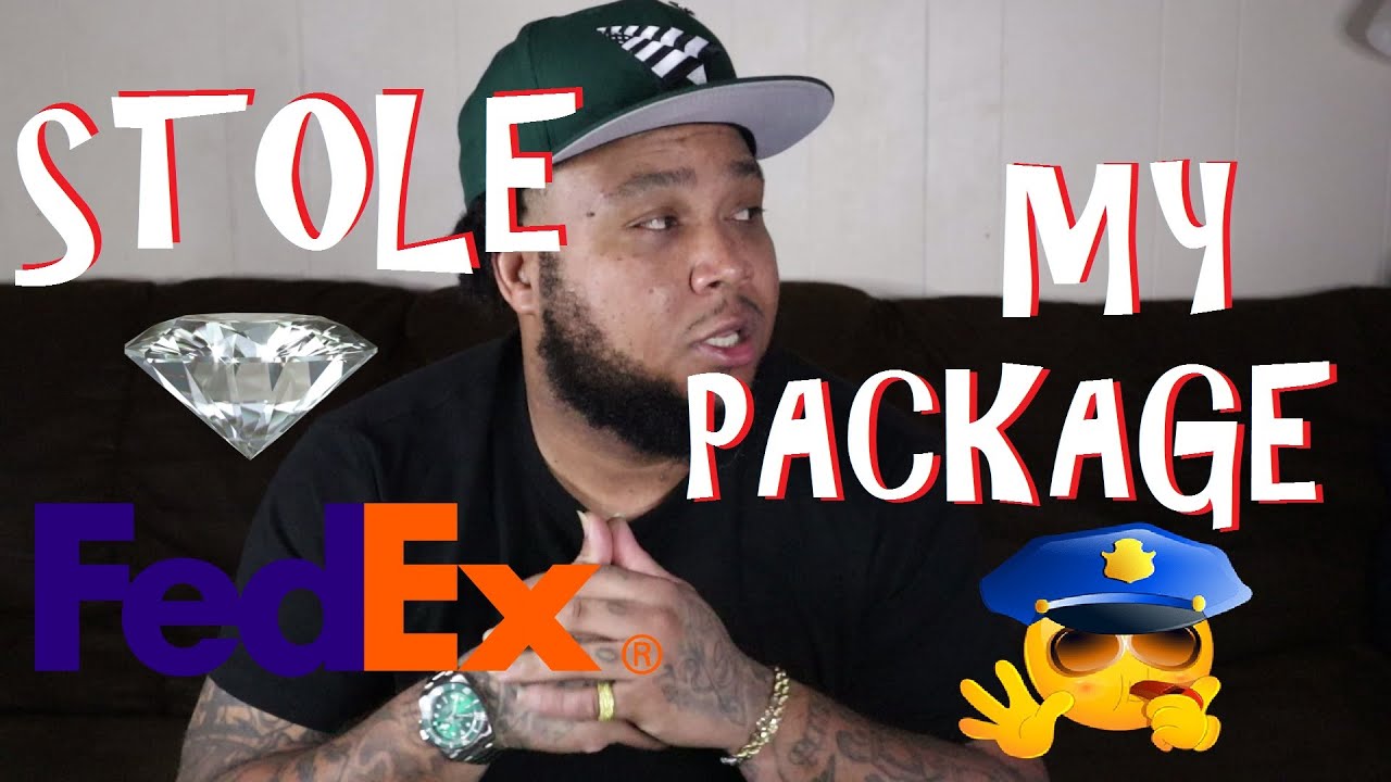FEDEX STOLE MY PACKAGE!!! (Traxnyc)