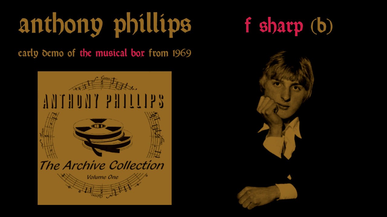 Anthony Phillips/Genesis - F Sharp Part 1 and 2 [The Musical Box Demo 1969]