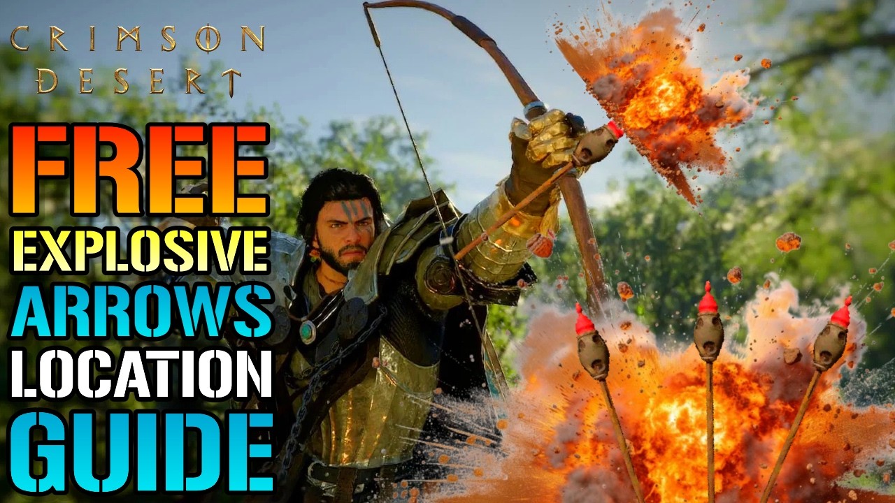 Crimson Desert: FREE Explosive Arrows! Where To Find FREE Explosive Arrows TODAY (Location Guide)