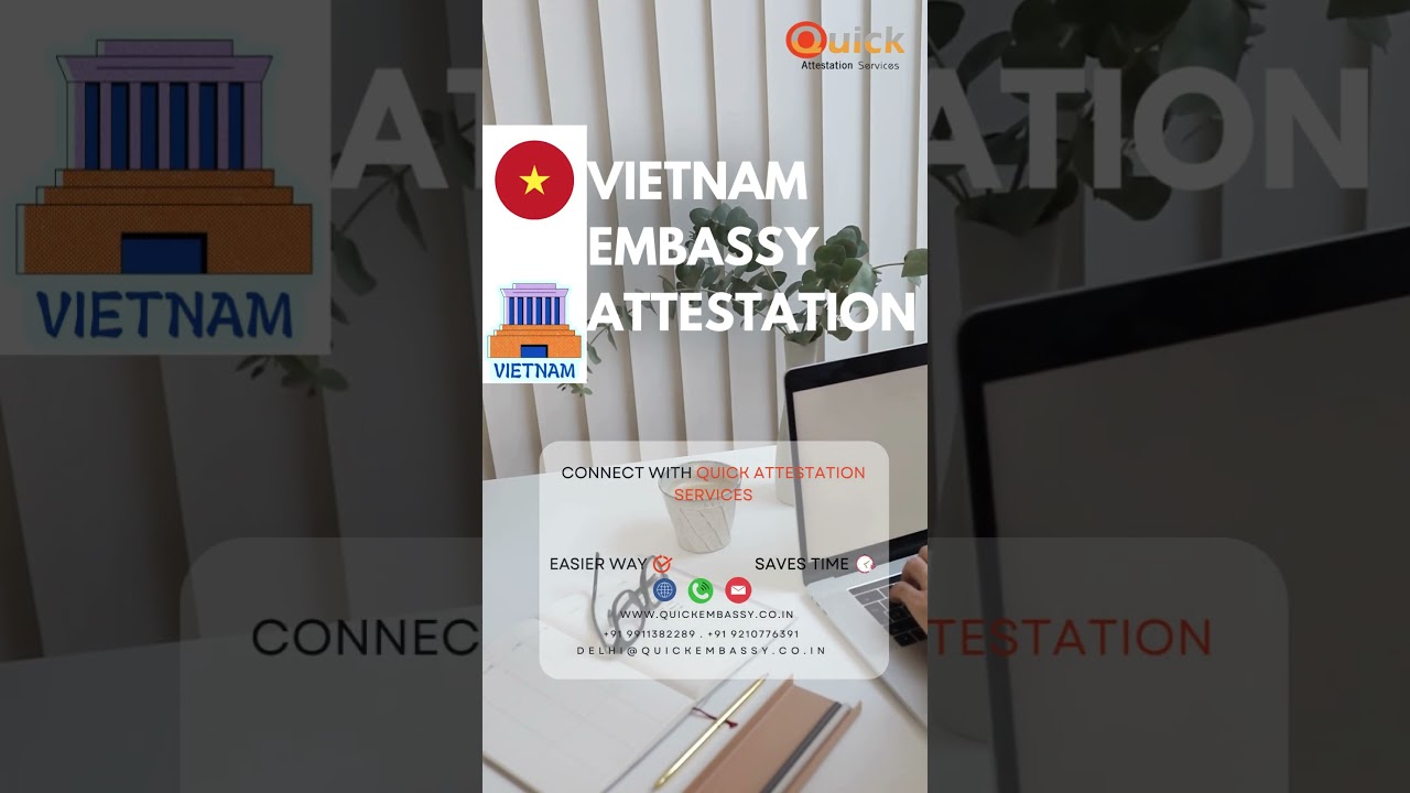 Vietnam Embassy Attestation