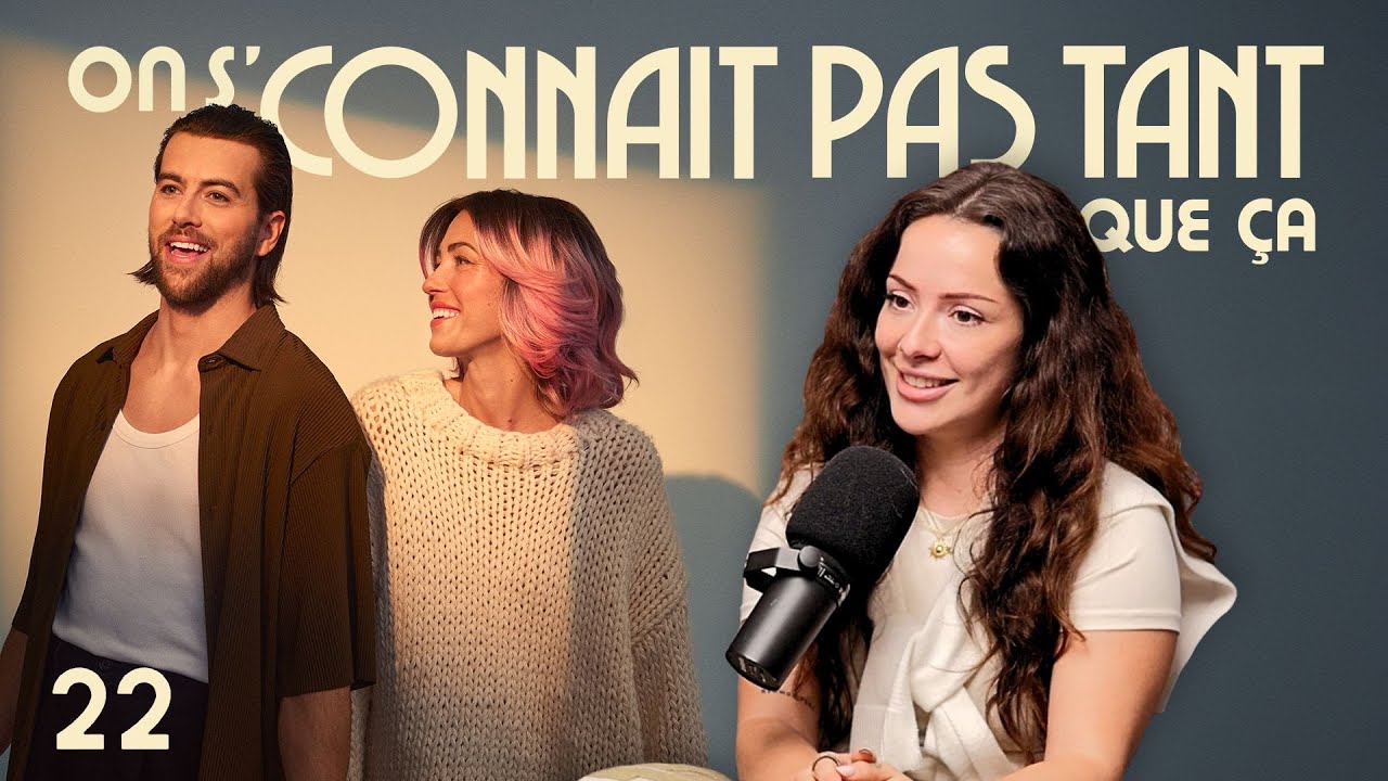 On s'connait pas tant que ça #22 - Rosalie Lessard