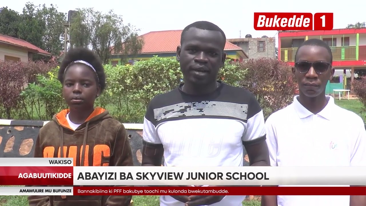 Agabuutikidde: St.Barnabas Nurs. & Pri.Muyenga,Sky View Jr Sch.Mpuunga ne Nsaamo Mixed bakyajaganya