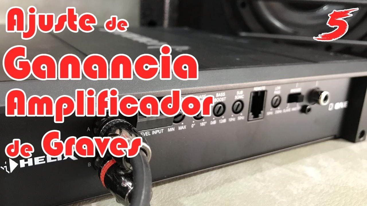 Como Ajustar Ganancias en Un Amplificador de Graves | Ecualizar la Potencia en Car Audio Tuto5