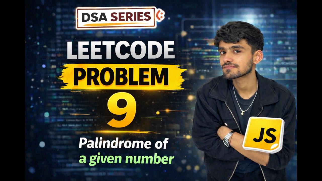 1️⃣ LeetCode Problem 9 | Palindrome Number | JavaScript | DSA Series