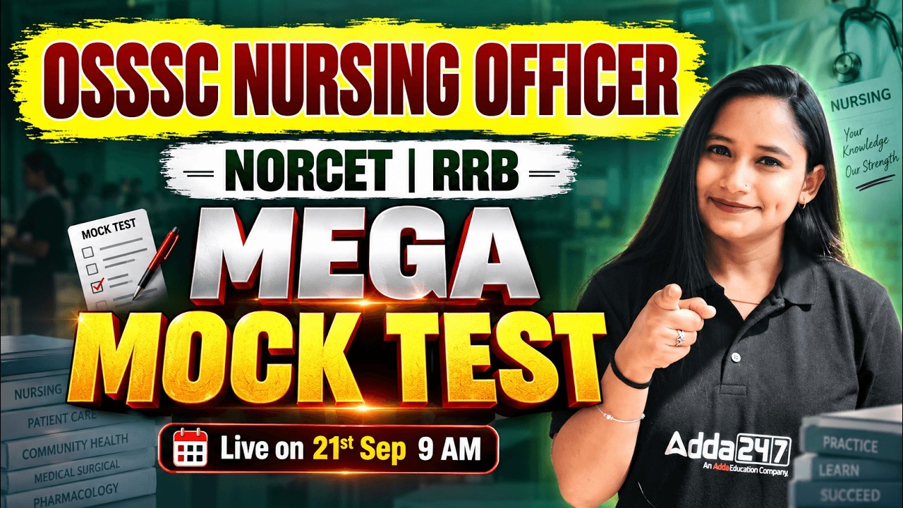 OSSSC Nursing Officer Mega Mock Test | NORCET & RRB 2026
