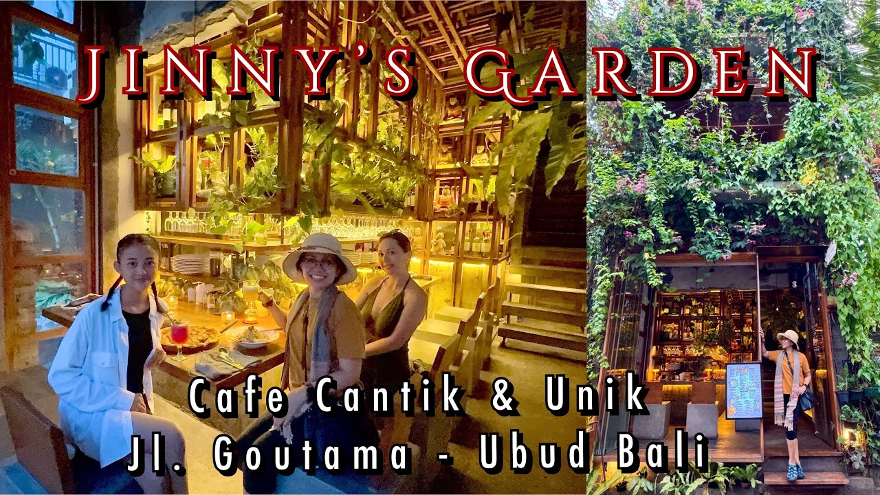 Jinny’s Garden Jalan Goutama Ubud Bali | Café viral di Ubud ​⁠​⁠@AyunkanLangkahmu