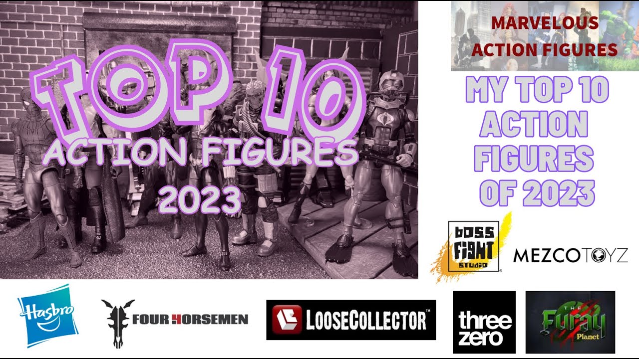 My Top Ten Action Figures Of 2023 (All Lines)