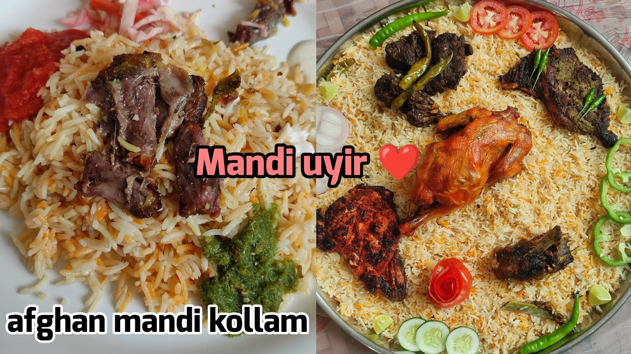Best mandi in kollam|Afghan mandi