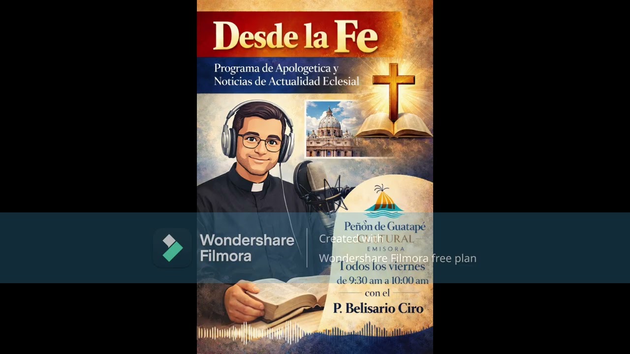 Desde la fe   27 02 2026 P Juan David Guarin y P Belisario Ciro