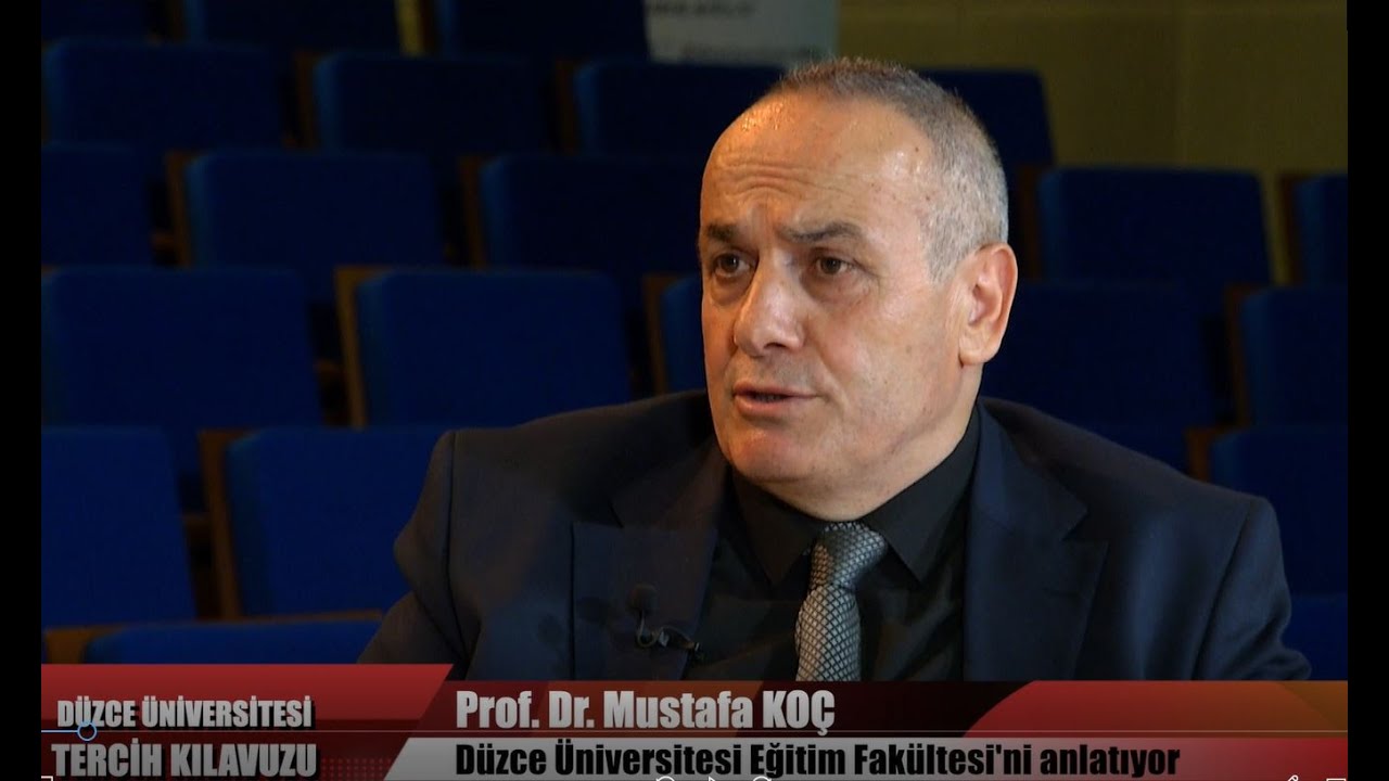 Prof. Dr. Mustafa Ko&ccedil; (Eğitim Fak&uuml;ltesi Dekanı) - Tercih Kılavuzu Programı