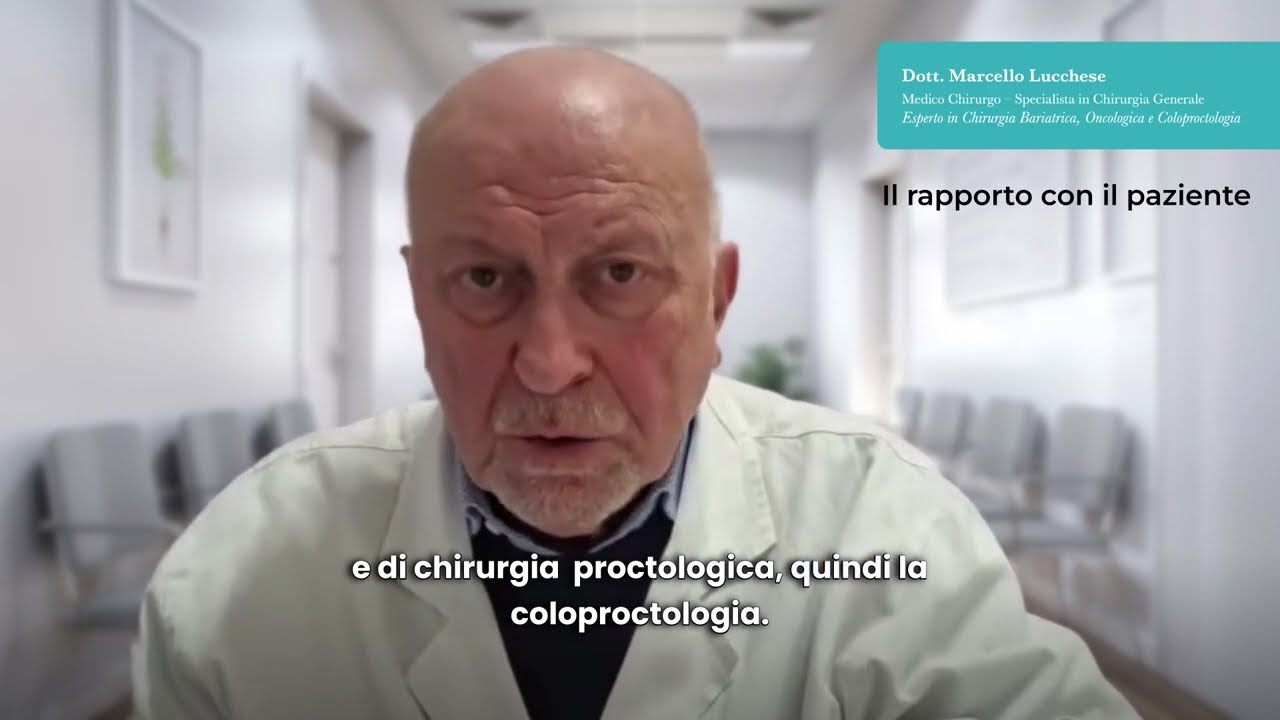 Il rapporto con il paziente - Dott. Marcello Lucchese