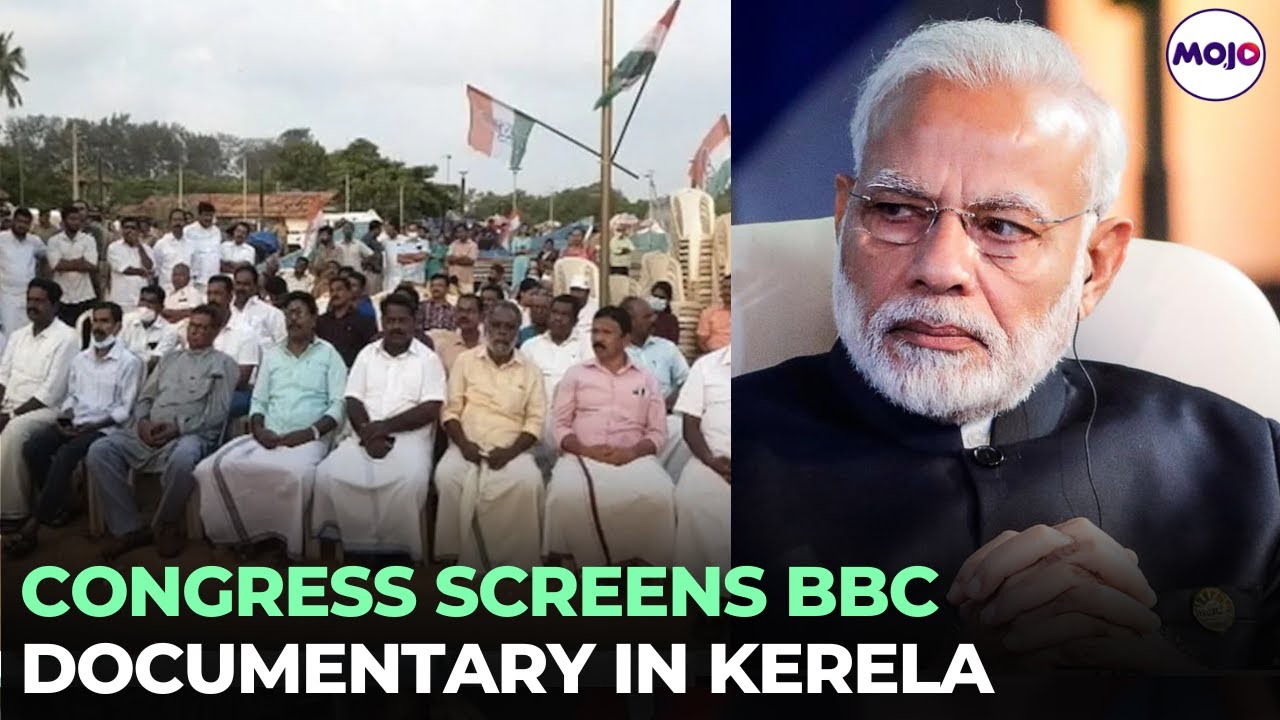 Kerala Congress Screens BBC Documentary On PM Modi Amid Heavy Police Deployment