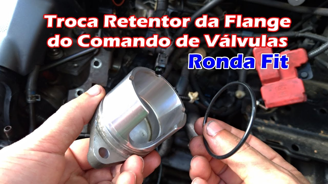 Troca Oring Retentor da Flange do Comando de Válvulas - Honda Fit