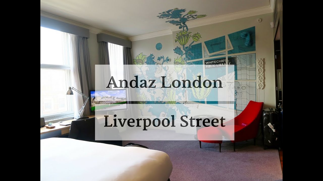 Hotel Tour: Andaz London Liverpool Street