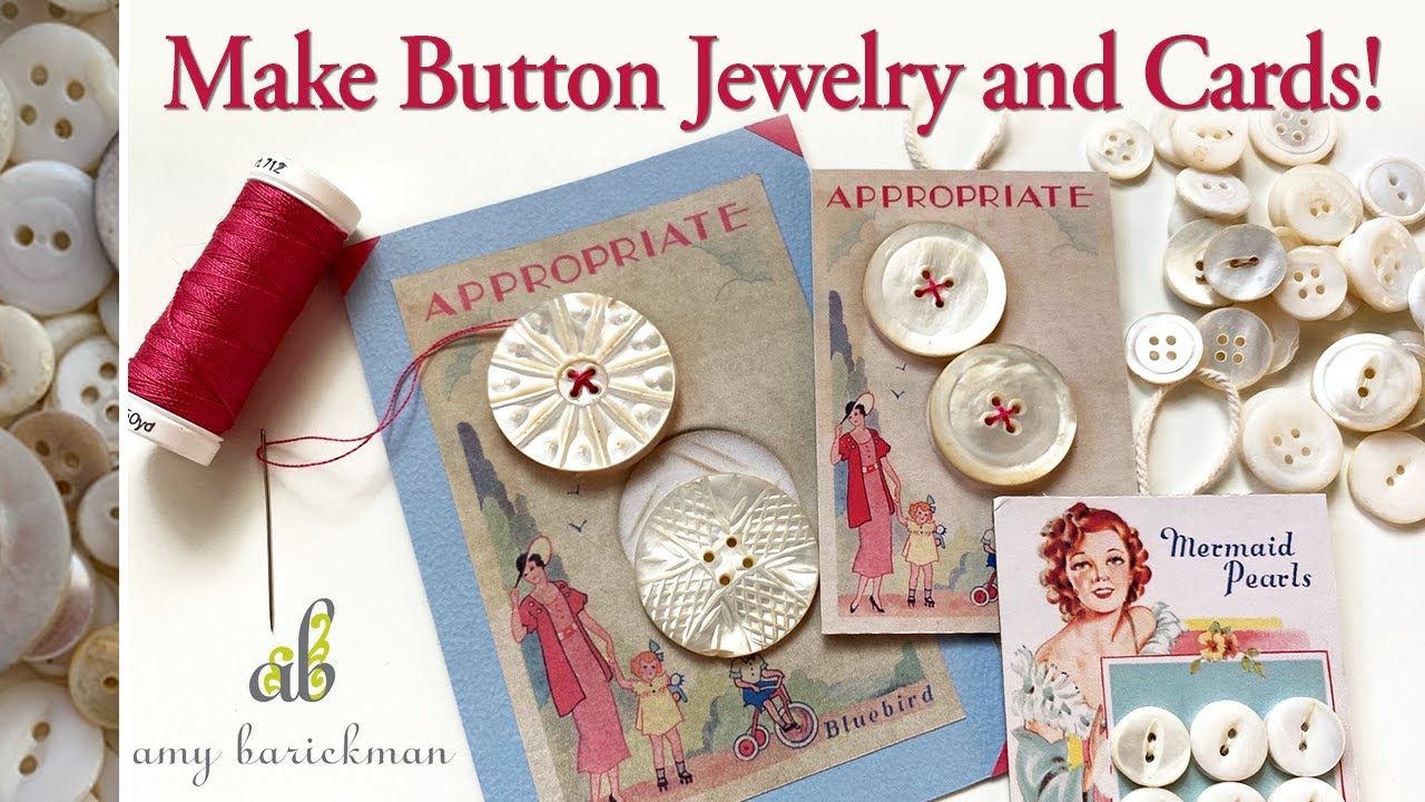 DIY Button Jewelry & Cards- Mother-of-Pearl
