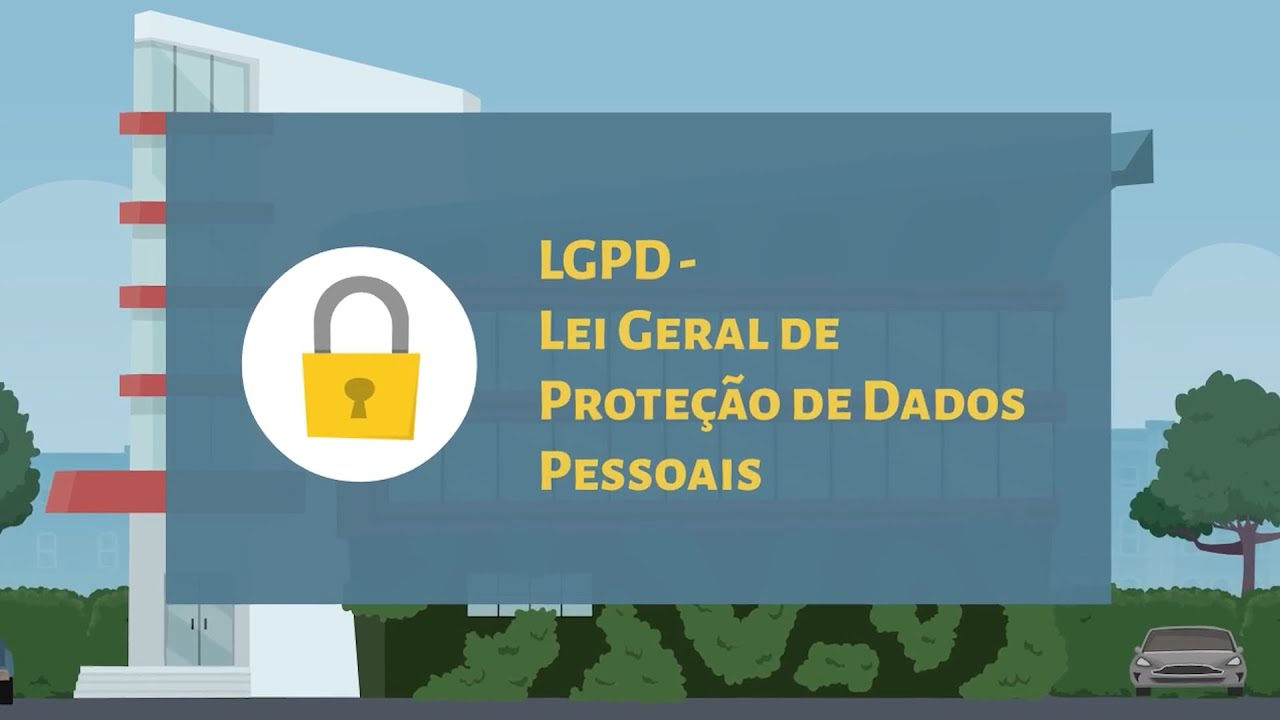 LGPD Explicada: Entenda a Lei Geral de Prote&ccedil;&atilde;o de Dados de Forma Simples