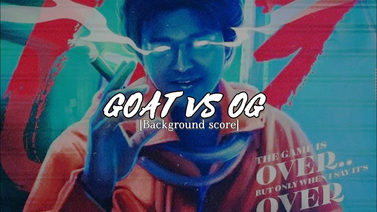 THE G.O.A.T Post Credit Scene BGM  [G.O.A.T vs OG]