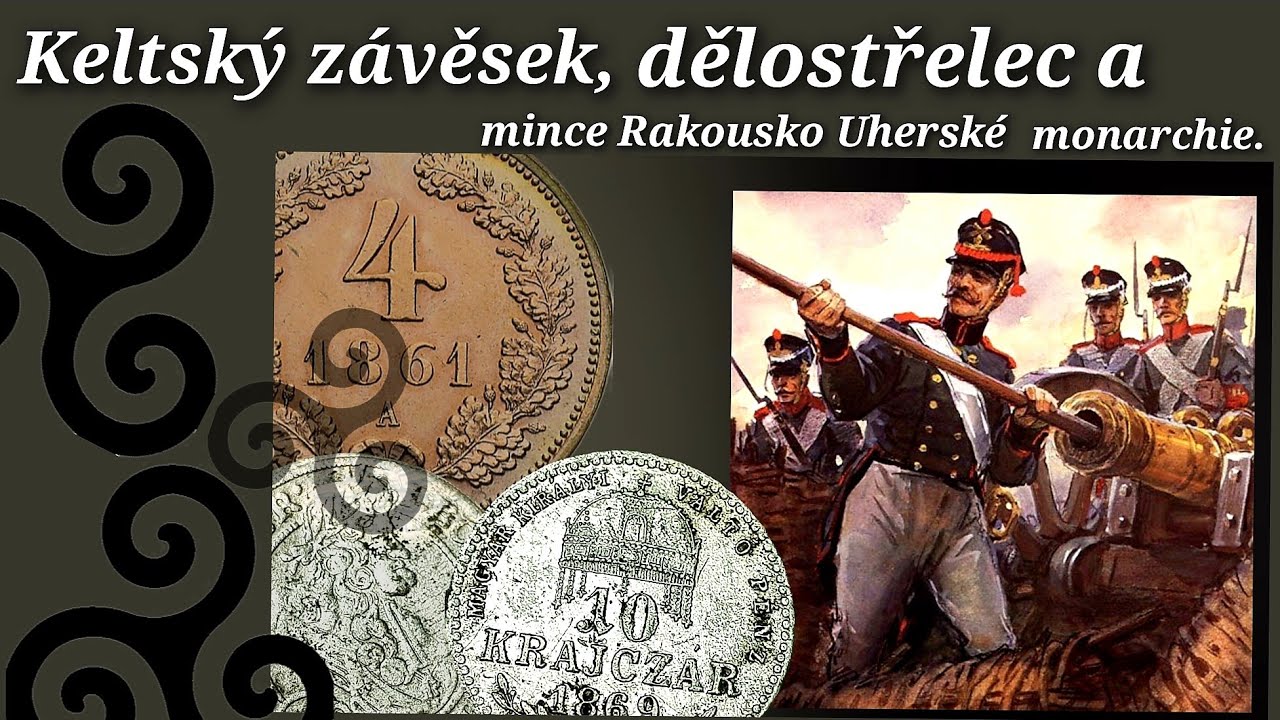 Keltský kulovitý závěsek, dvě stříbra a dělostřelec.