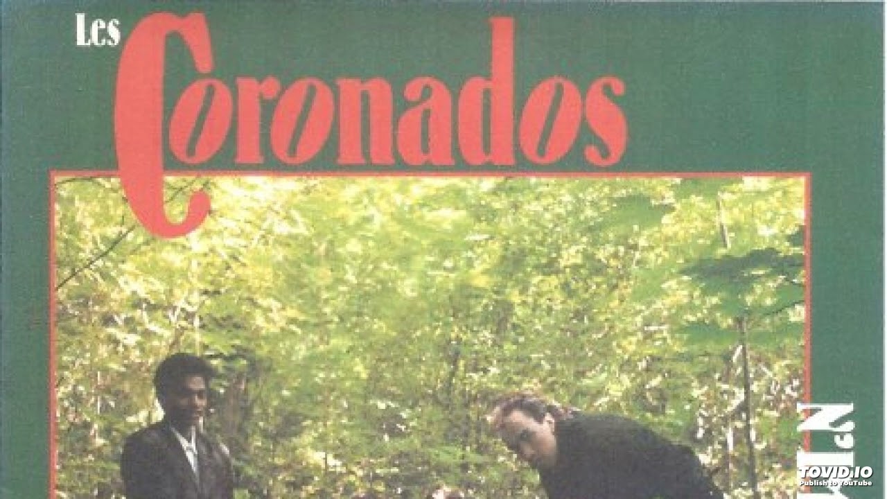 Les Coronados - Chicken Hearted