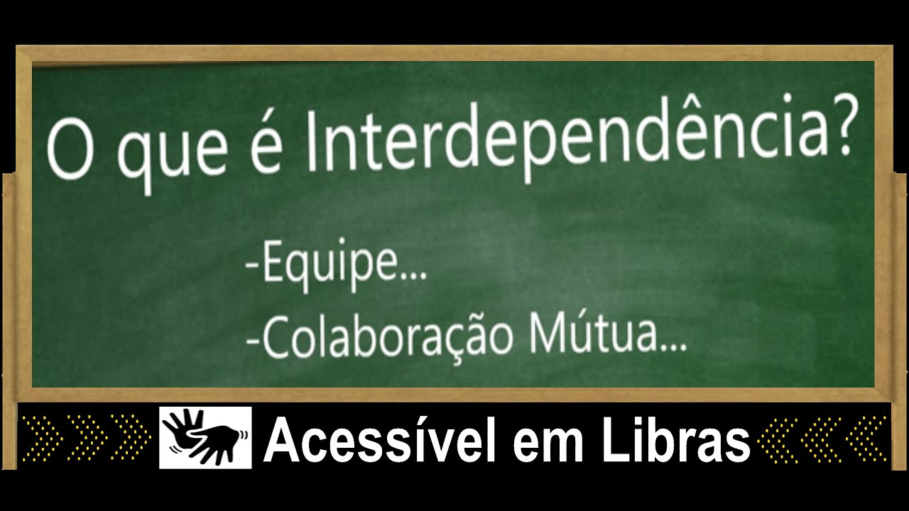 O que &eacute; Interdepend&ecirc;ncia? #100