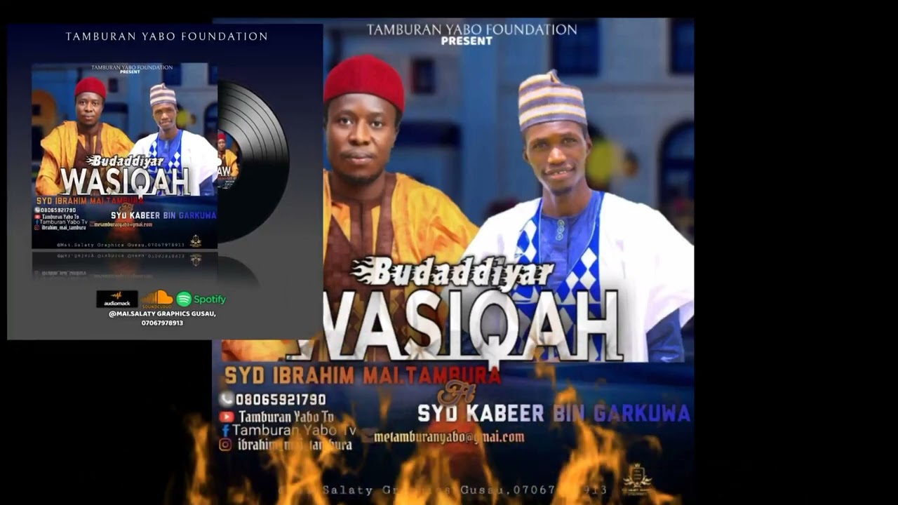 BUDADDIYR WASIQA MAI TAMBURA FT SYD KABIR #tambura #zainabambato #ahmadabdallah #sirrinfatahi #takaw