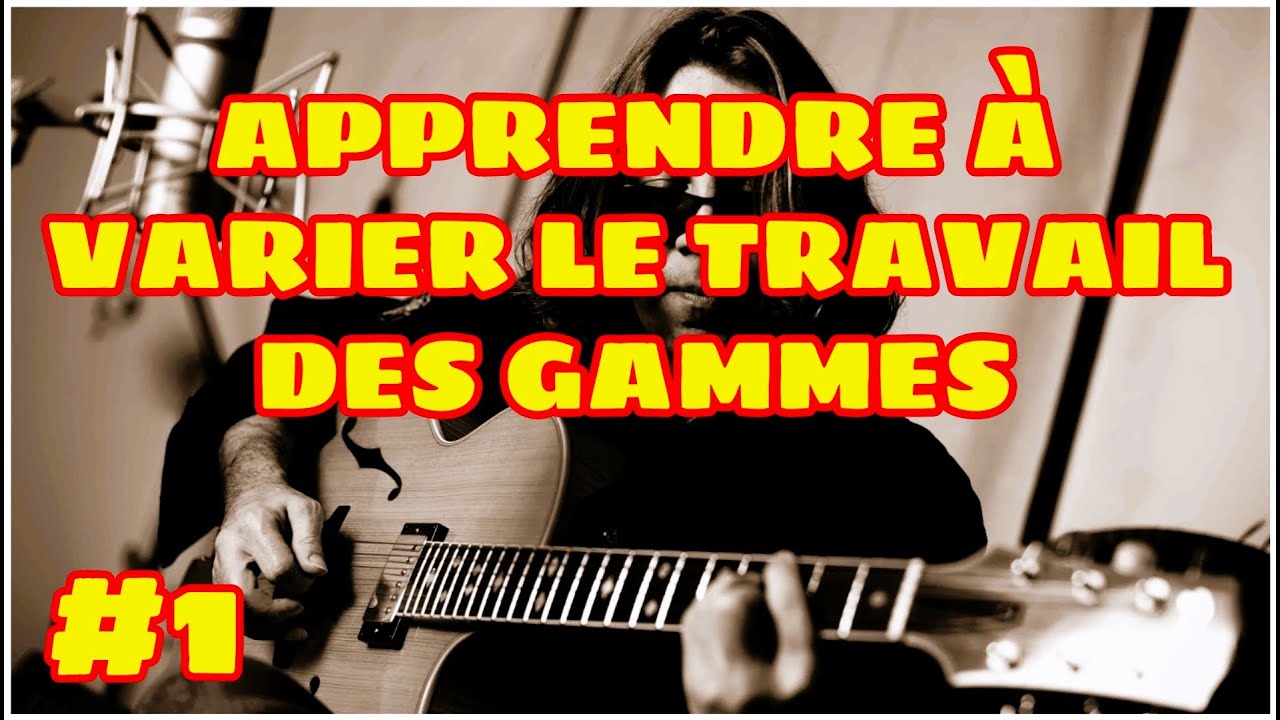 VARIER LE TRAVAIL DES GAMMES #1 (jouer les arpèges de 4 sons de façon ascendante)
