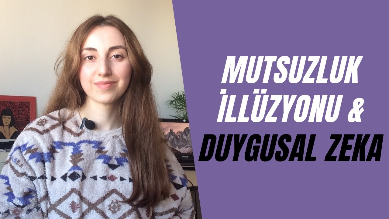 Mutsuzluk İllüzyonu, Olumlu Duyguların Bilinmeyen Etkileri, Duygusal Zeka ve Psikopati