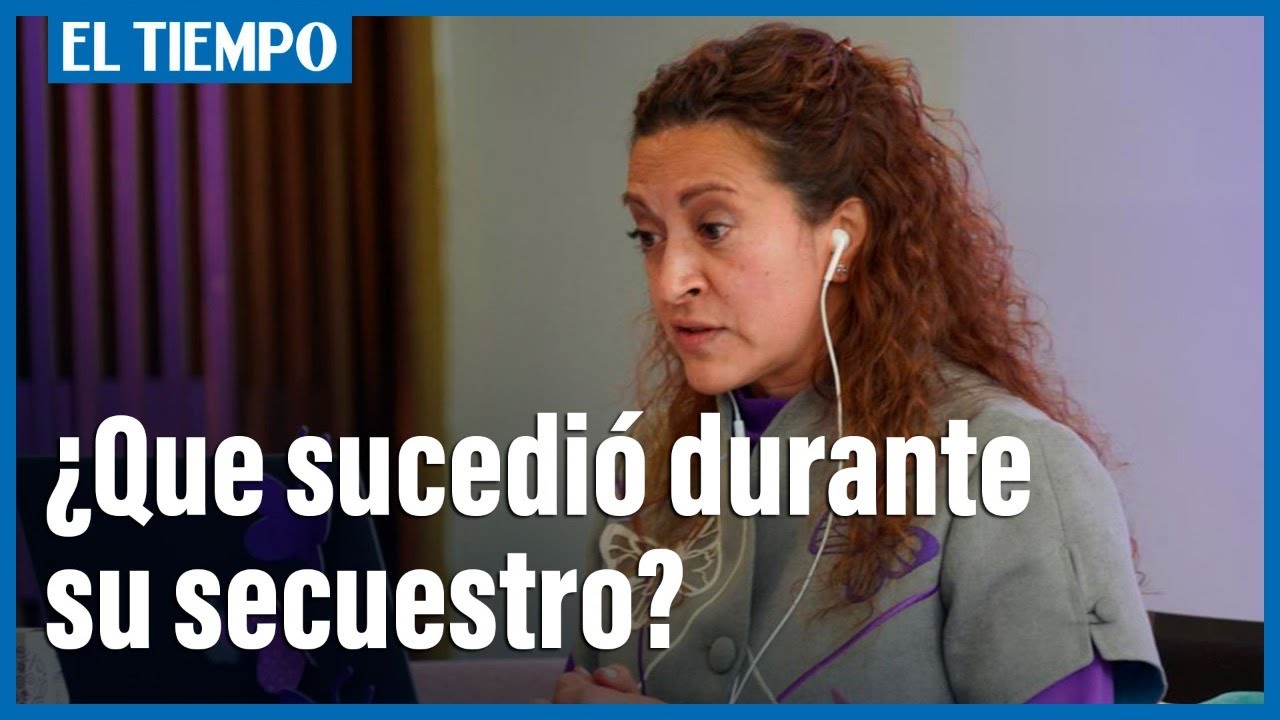 Jineth Bedoya narra los sucesos que ocurrieron durante su secuestro