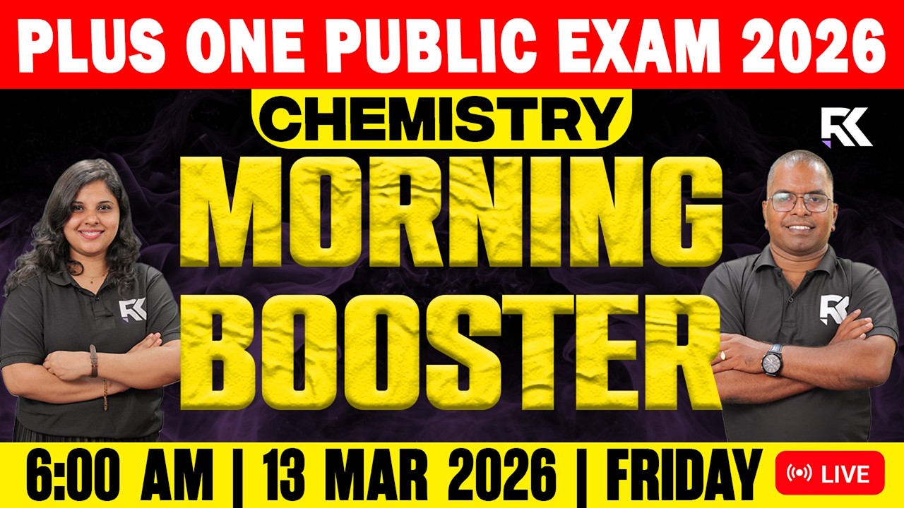 Plus One Chemistry Public Exam | Morning Booster Quick Revision | RK Nex