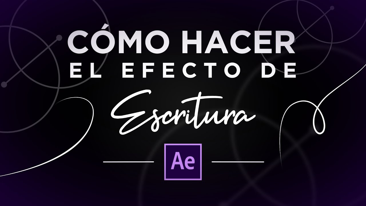 C&oacute;mo Hacer el Efecto de Escritura en After Effects | TUTORIAL INTERMEDIO