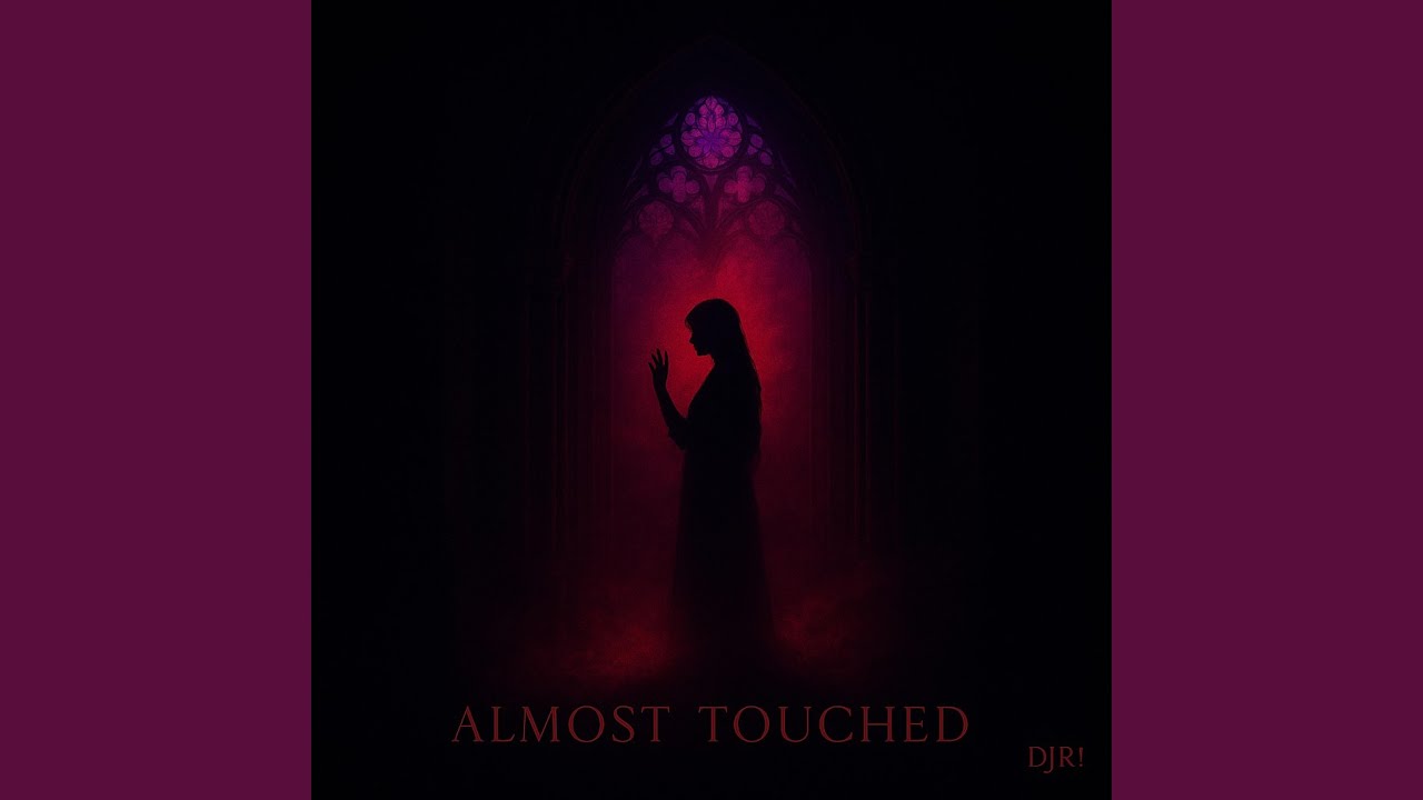 Almost Touched